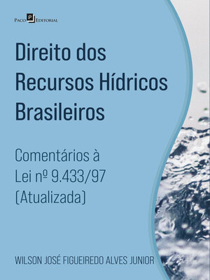 cover image of Direito dos recursos hídricos brasileiros